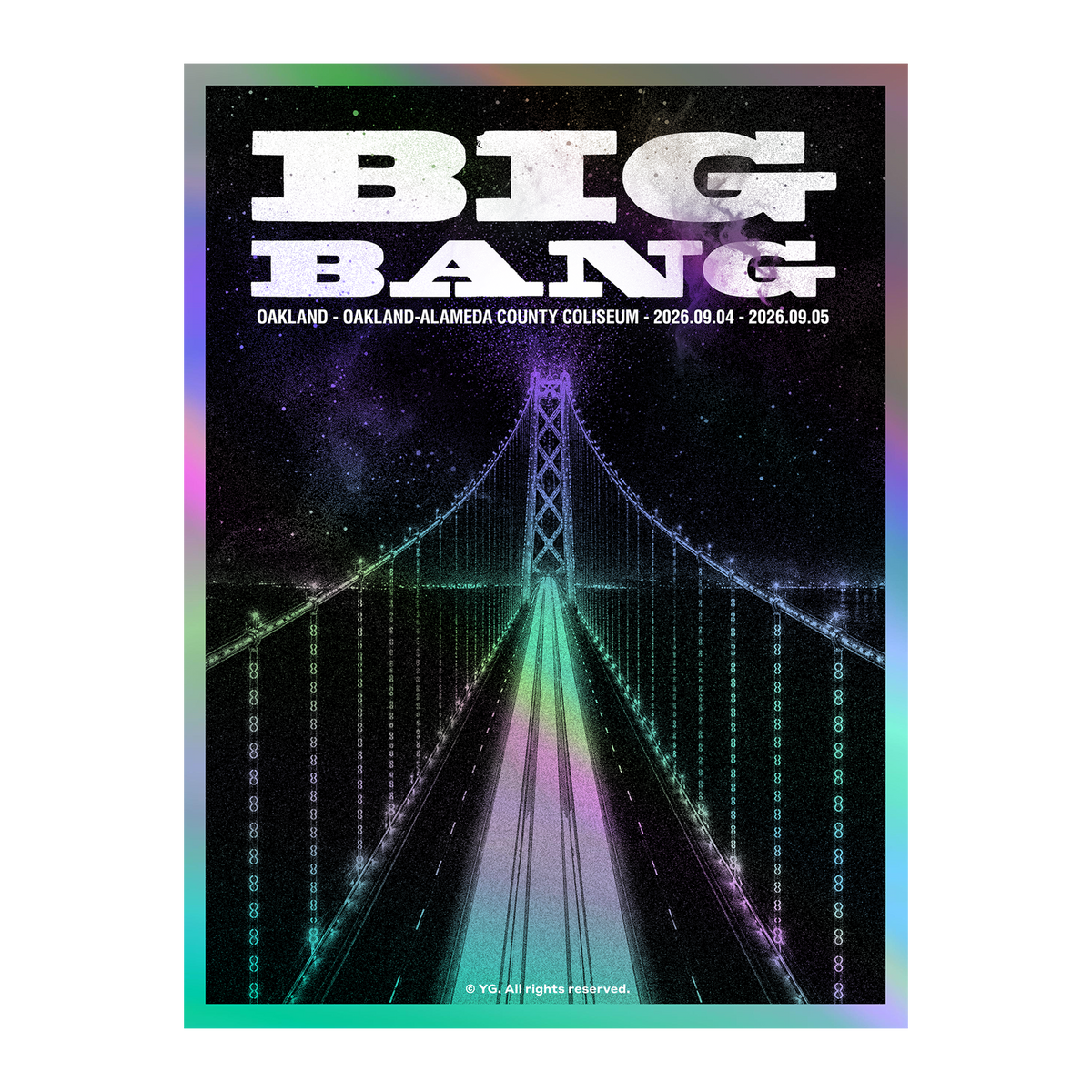 [COSMOS] BIGBANG POSTER_OAKLAND EDITION